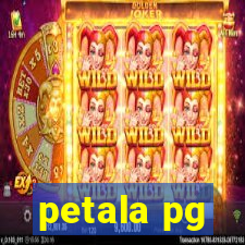 petala pg